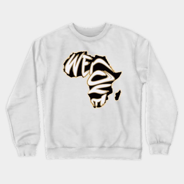 we love africa Crewneck Sweatshirt by Benlamo